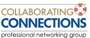 Collaborating Connections: Professional Networking Group, with an image of a life preserver.