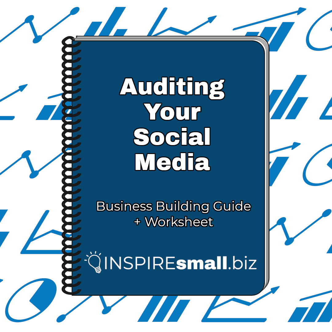 Social Media Audit Digital Workbook - INSPIREsmall.biz